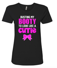 Load image into Gallery viewer, Busting My Booty Tee
