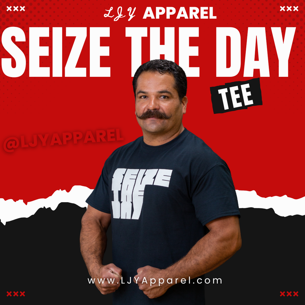 Seize The Day Tee